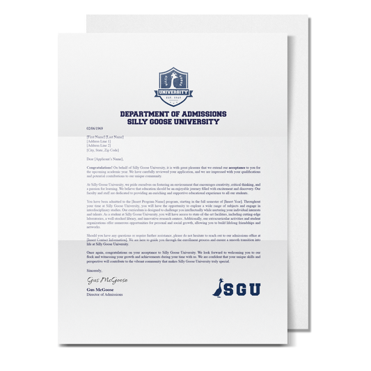 Customizable Silly Goose University Acceptance Letter (DIGITAL)