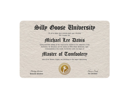 Customizable Silly Goose University Diploma (MINI)